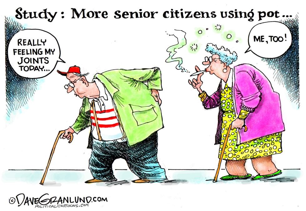  ELDERLY AND MARIJUANA by Dave Granlund