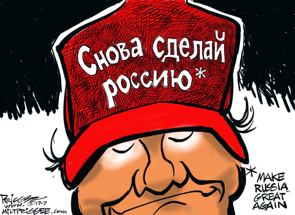  MAKE RUSSIA GREAT AGAIN by Milt Priggee