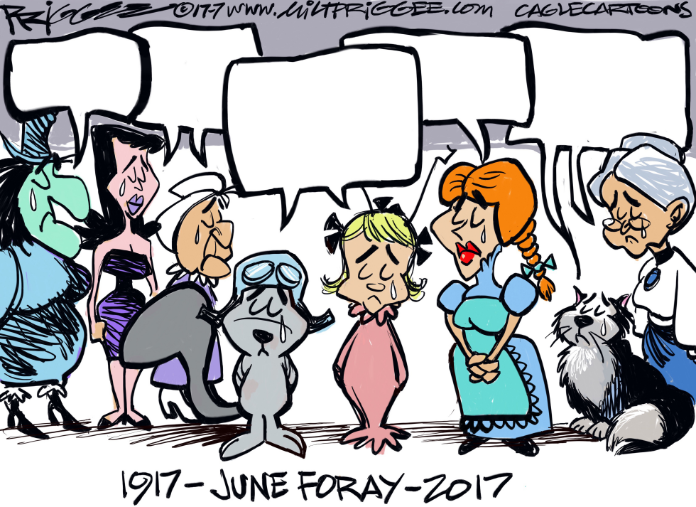  JUNE FORAY -RIP by Milt Priggee