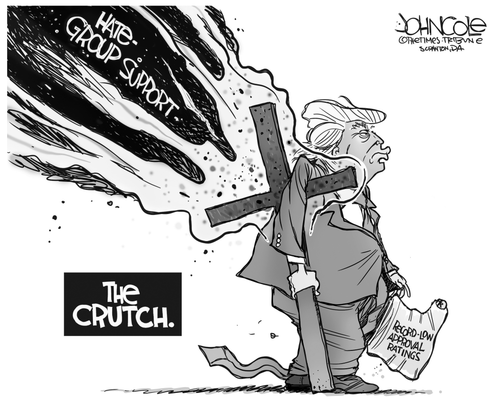  TRUMP'S CRUTCH BE by John Cole