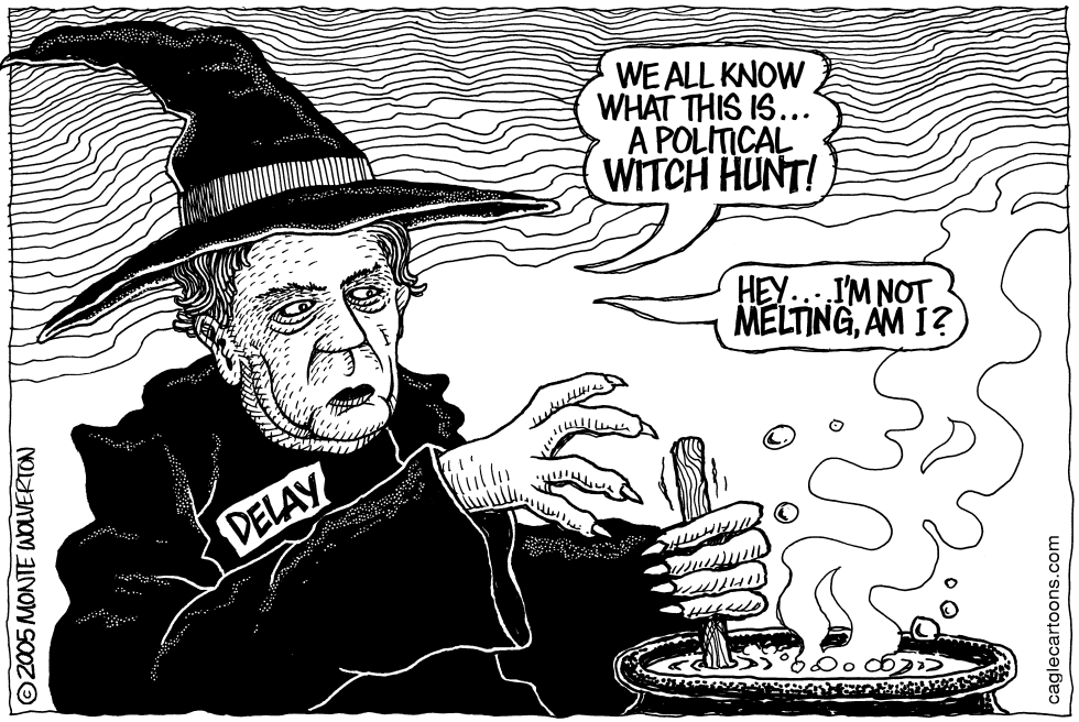 DeLay Witch Hunt