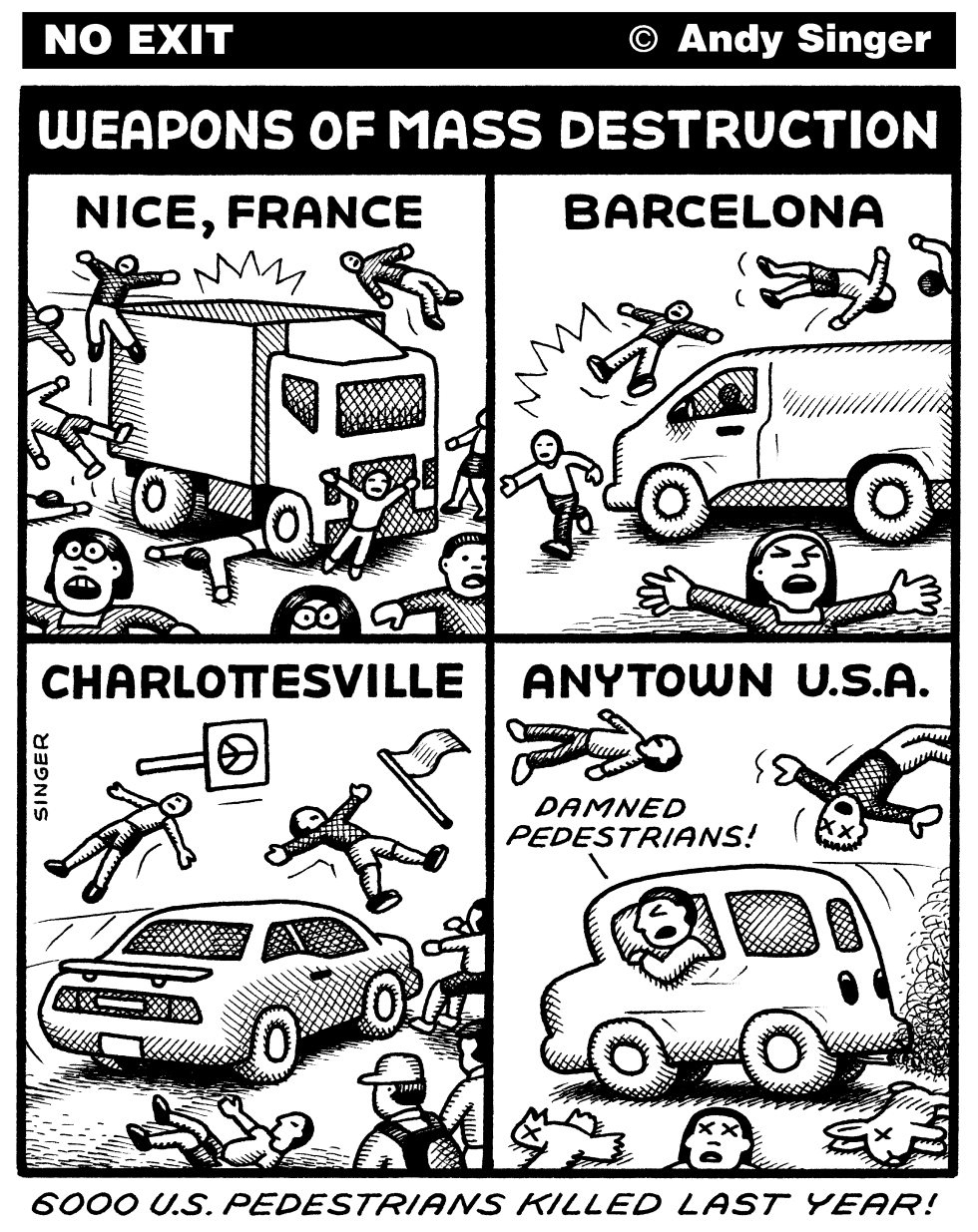 Cars Are Weapons of Mass Destruction