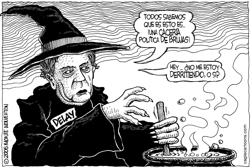 La Caceria de Brujas de DeLay