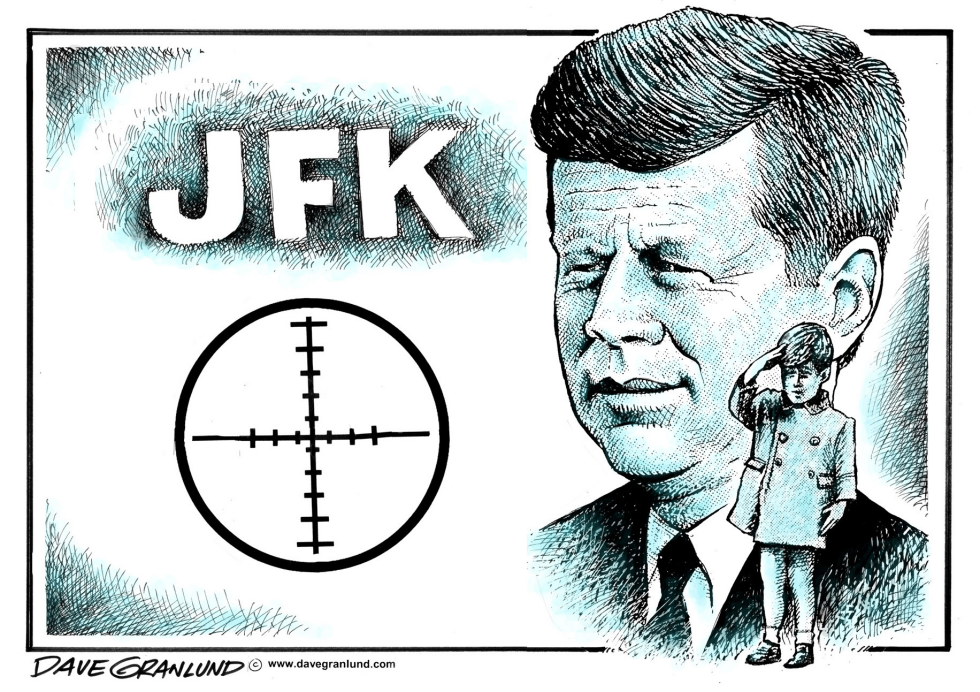  JFK ASSASSINATION by Dave Granlund