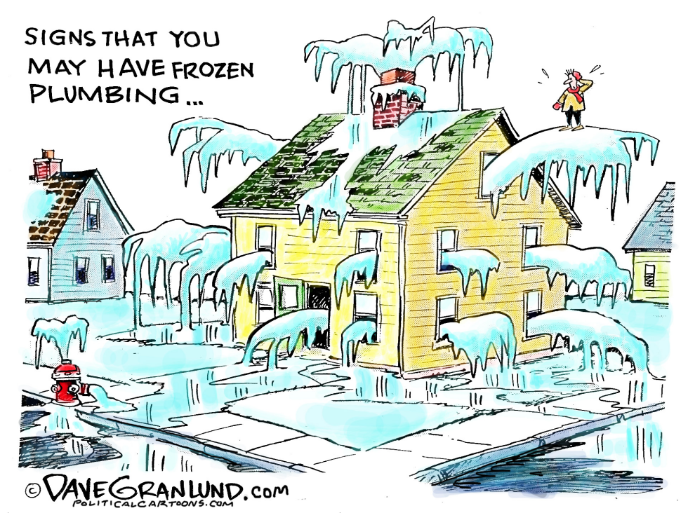  PIPES FROZEN by Dave Granlund