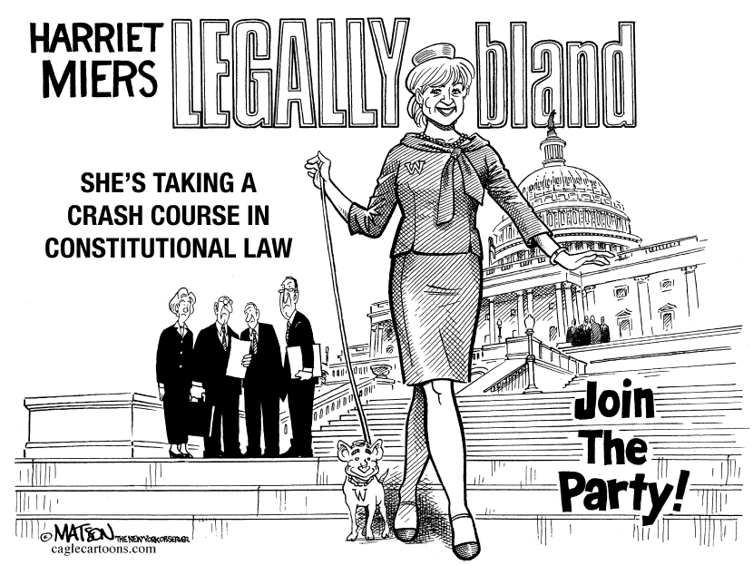 Harriet Miers Is Legally Bland