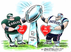 SUPER BOWL LII EAGLES VS PATRIOTS  by Dave Granlund