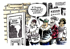 TRUMP MILITARY PARADE by Jimmy Margulies