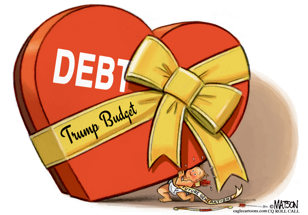  TRUMP BUDGET DEFICITS VALENTINE by RJ Matson