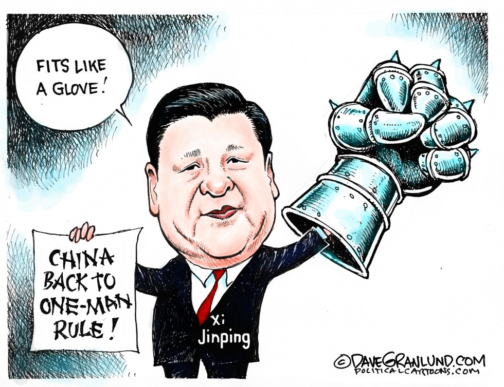  CHINA ONE-MAN RULE by Dave Granlund