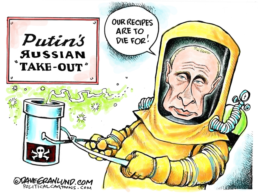  PUTIN AND POISON by Dave Granlund