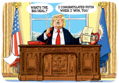 PRESIDENT TRUMP CONGRATULATES PRESIDENT PUTIN by R.J. Matson
