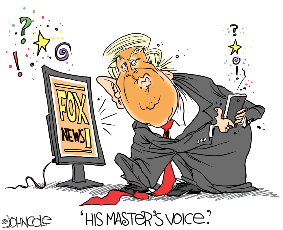  TRUMP AND FOX NEWS by John Cole