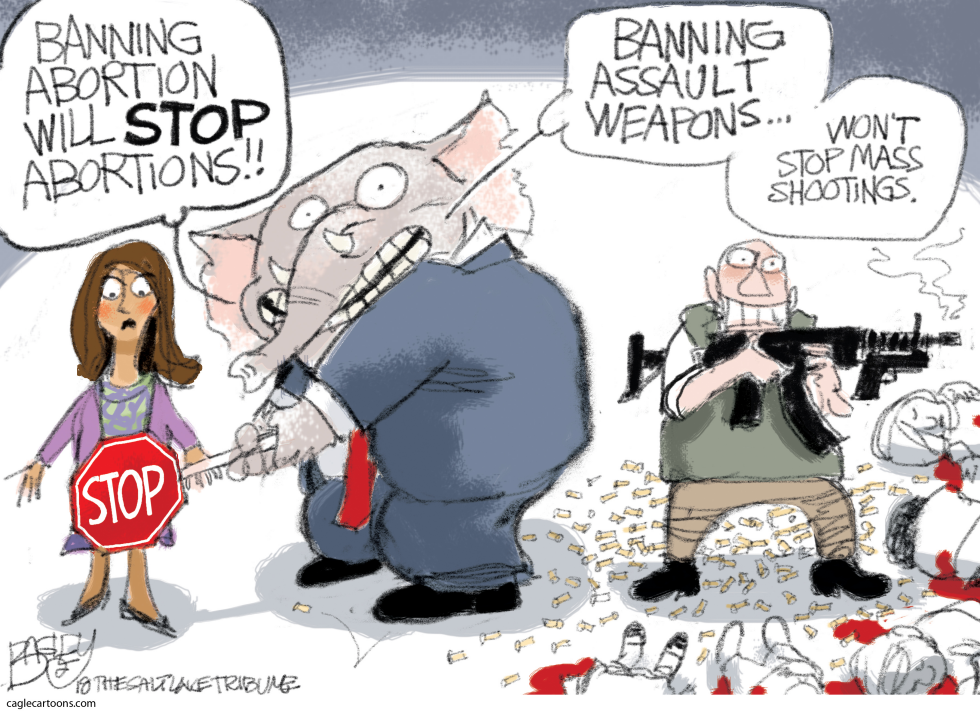  ABORTION GUNS by Pat Bagley