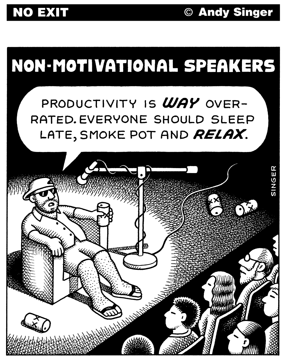 Non Motivational Speakers