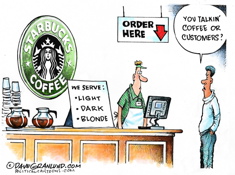  STARBUCKS AND  by Dave Granlund