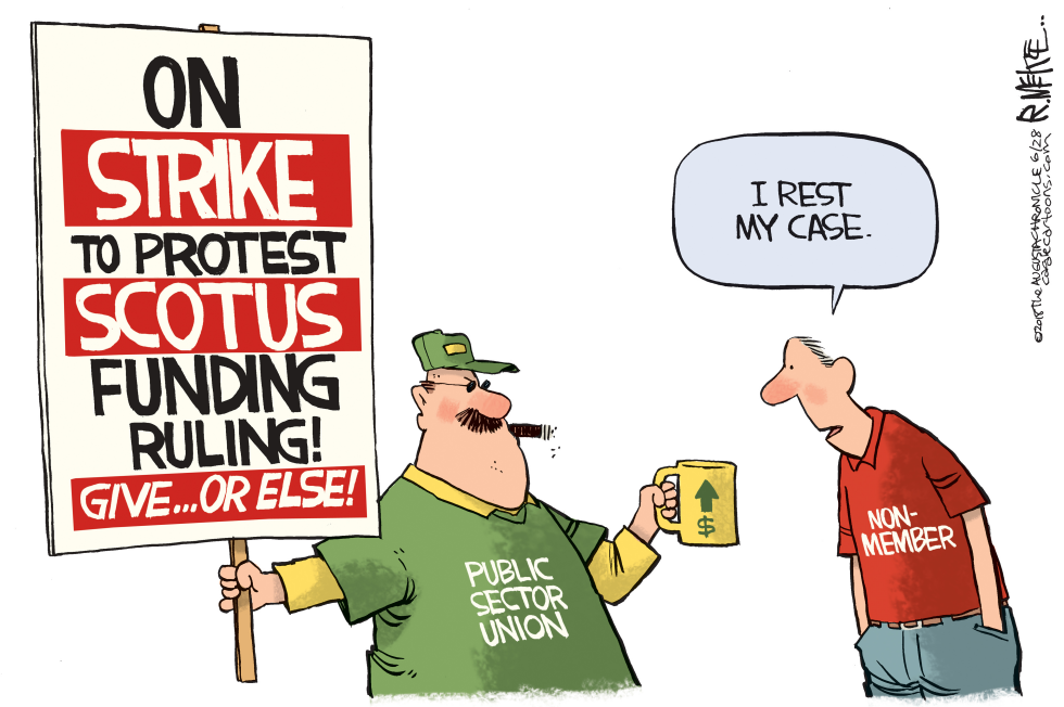  SCOTUS UNION RULING by Rick McKee