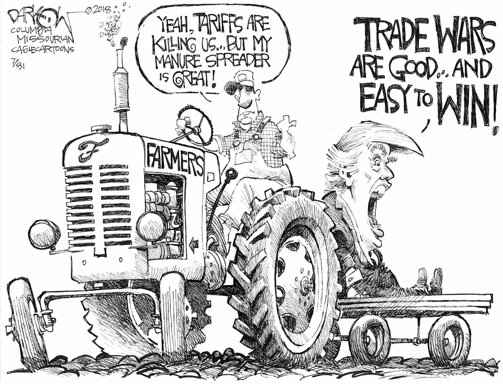  TRADE WARS AND THE TARIFFS WIN by John Darkow