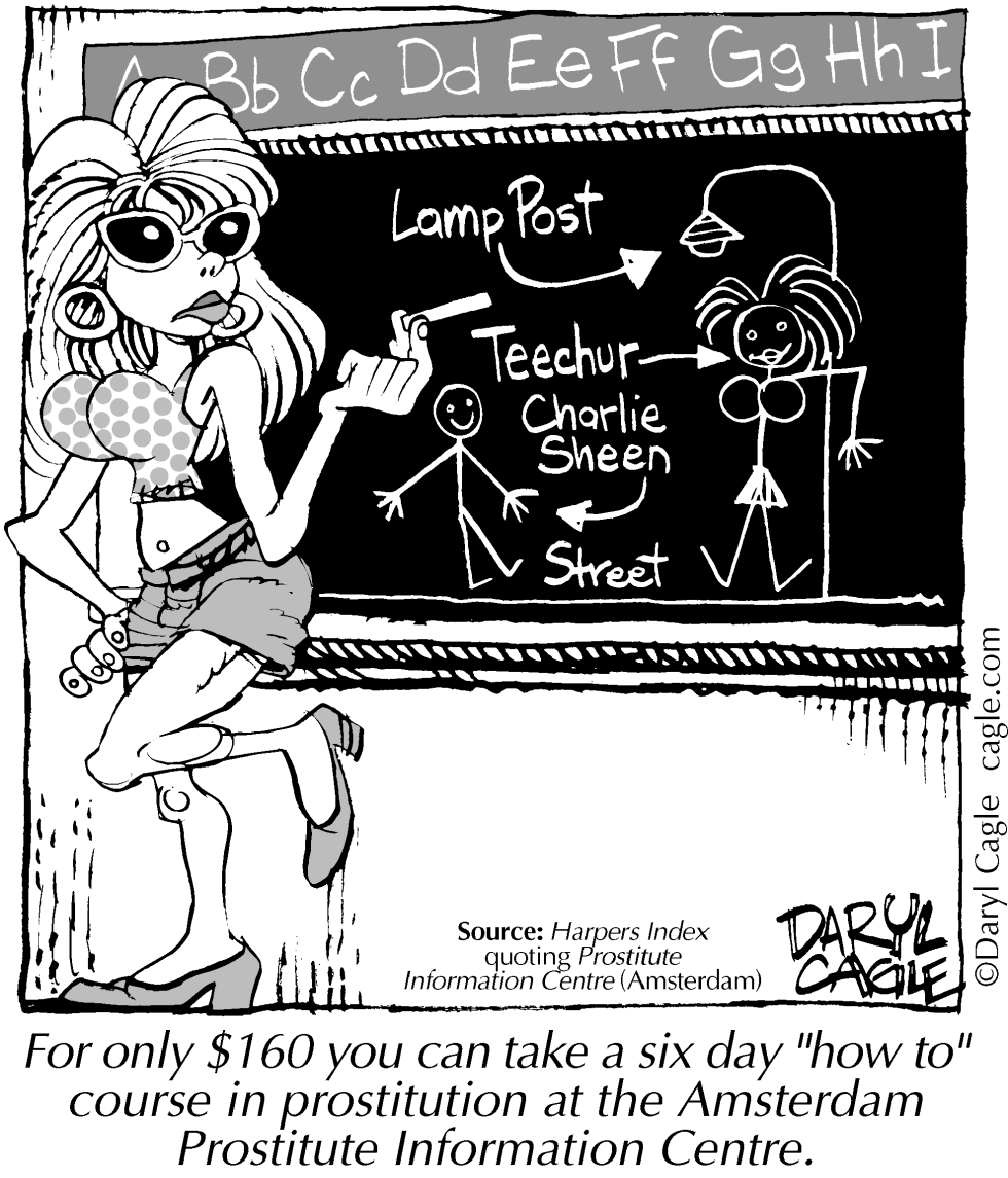  TRUE - PROSTITUTE SCHOOL by Daryl Cagle