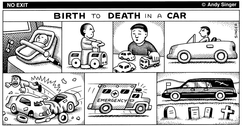Birth to Death in a Car