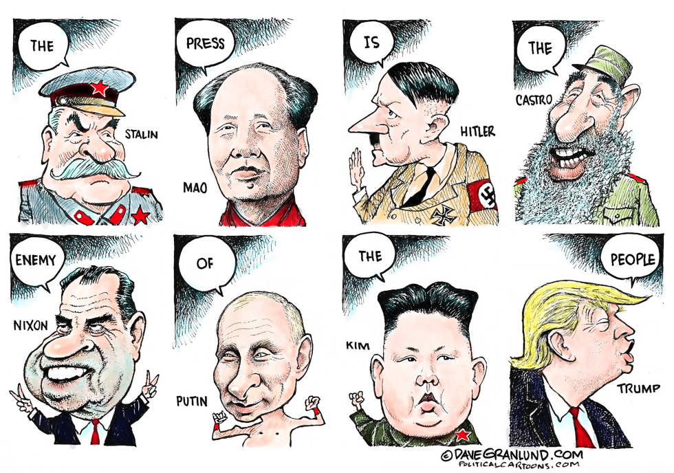  PRESS IS THE ENEMY AND HISTORY by Dave Granlund