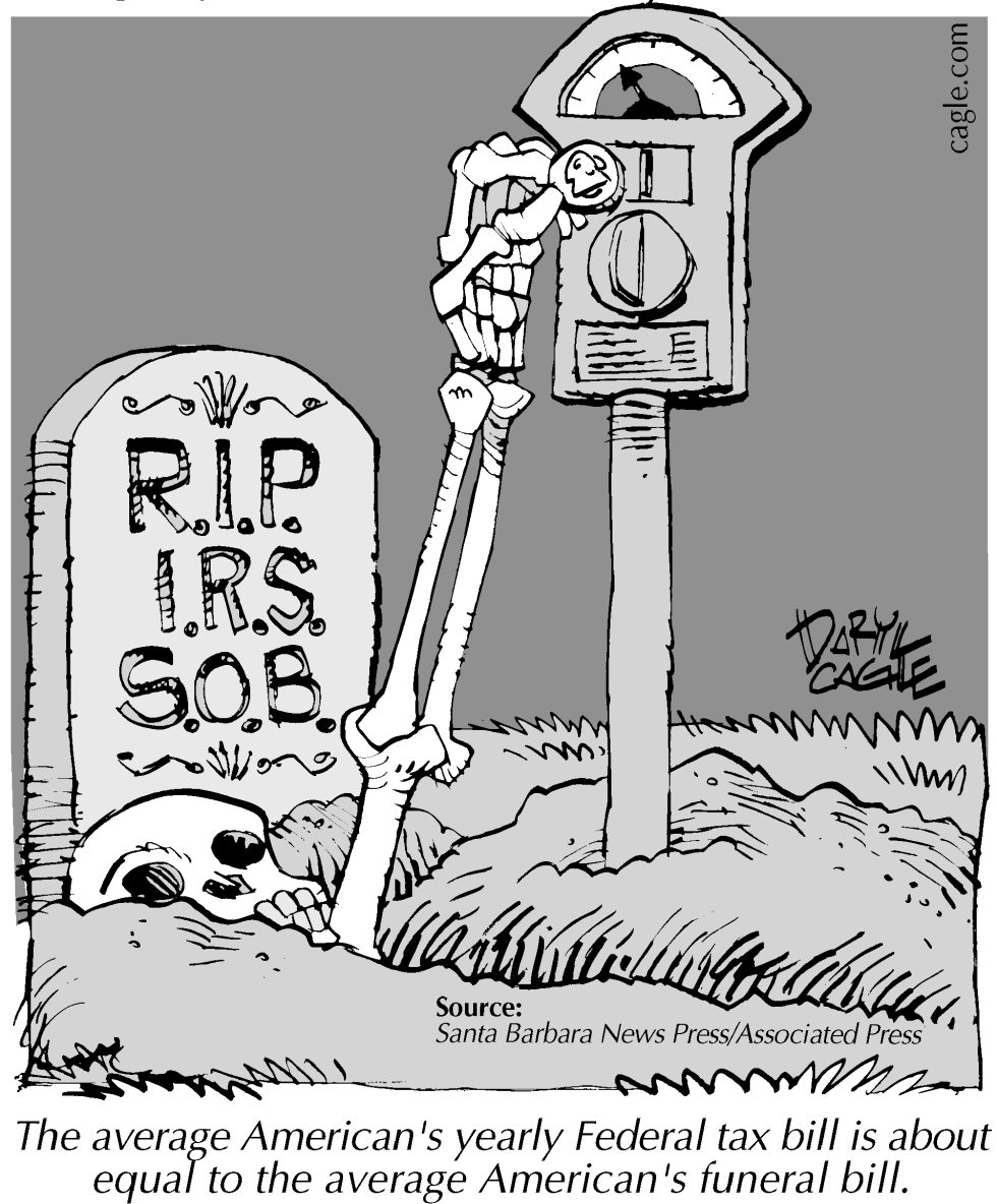  TRUE - DEATH AND TAXES by Daryl Cagle