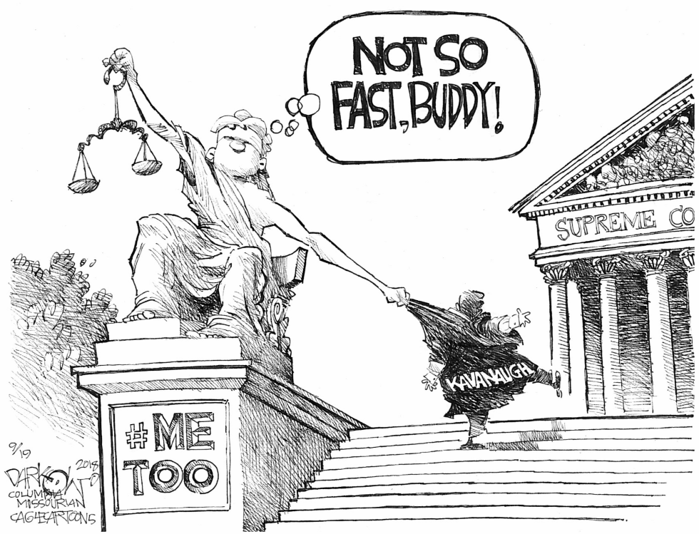  KAVANAUGH METOO by John Darkow