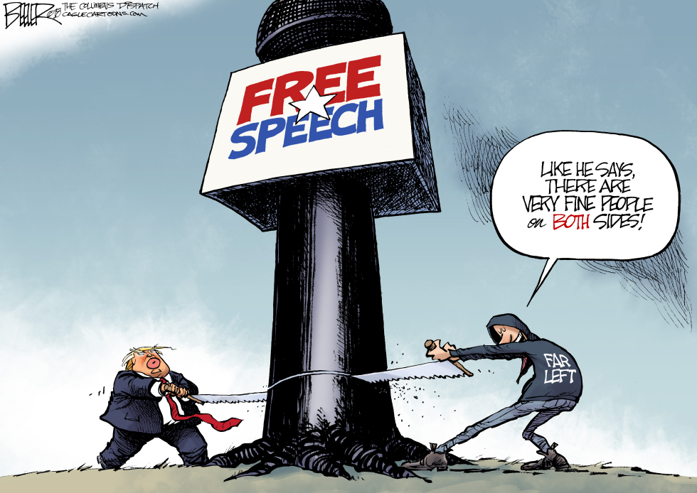  ATTACKING FREE SPEECH by Nate Beeler