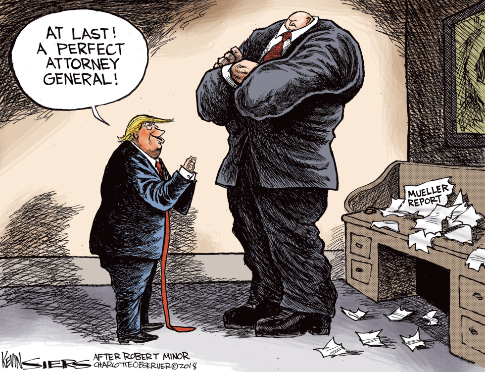  TRUMP'S NEW ATTORNEY GENERAL by Kevin Siers