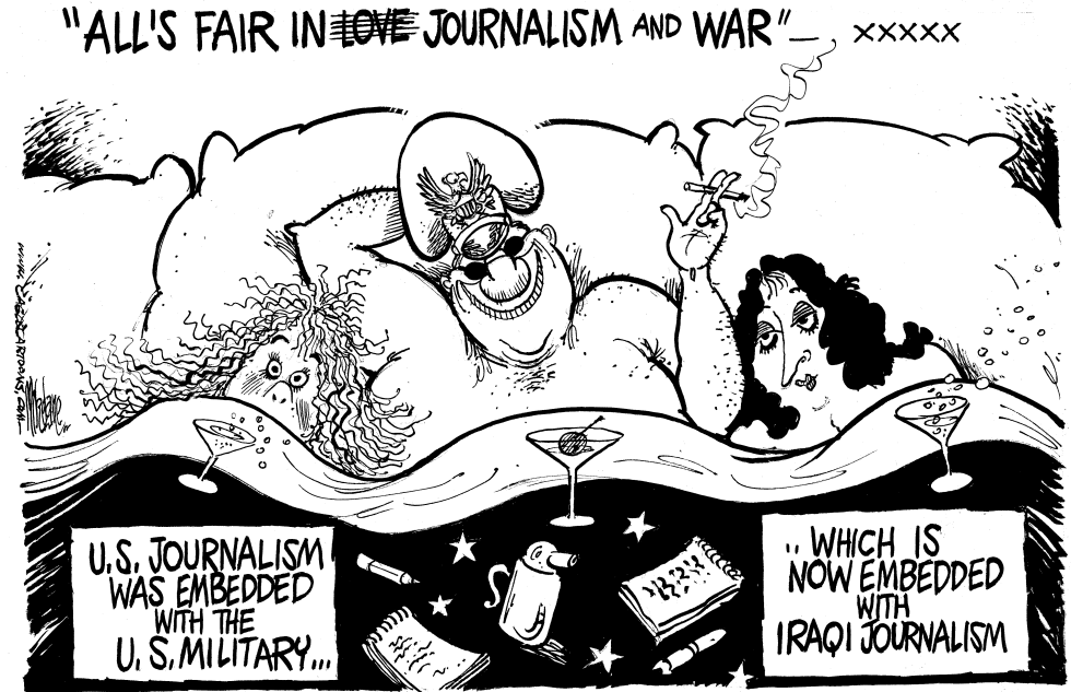  ALL IS FAIR IN JOURNALISM AND WAR by Mike Lane