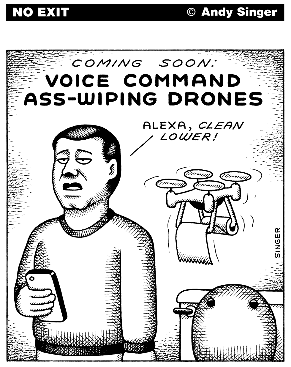Voice Command Ass Wiping Drones