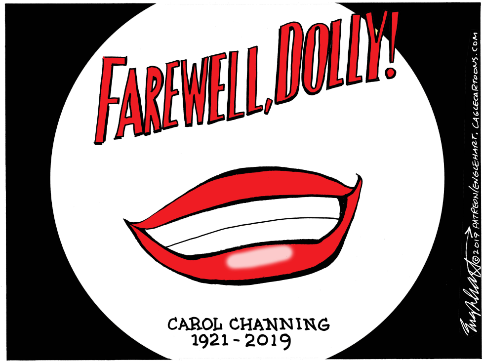  CAROL CHANNING by Bob Englehart