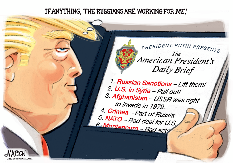 Trump Thinks Russians Are Working For Him