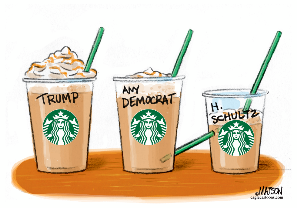  HOWARD SCHULTZ INDEPENDENT CAMPAIGN FOR PRESIDENT by RJ Matson