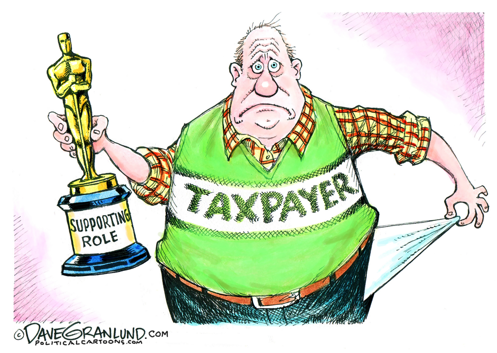  OSCAR FOR US TAXPAYERS by Dave Granlund