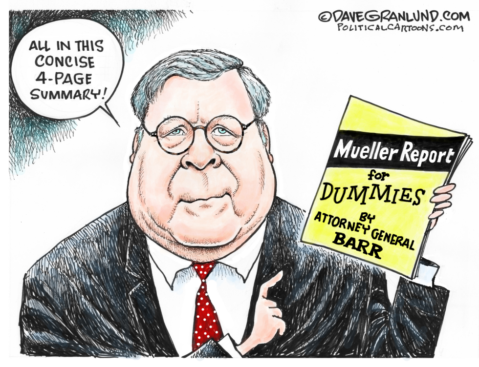  AG BARR AND MUELLER REPORT by Dave Granlund