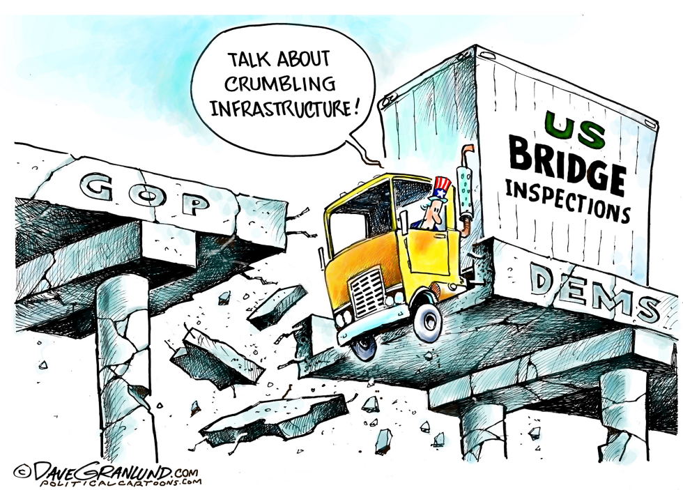  FAILING US BRIDGES by Dave Granlund