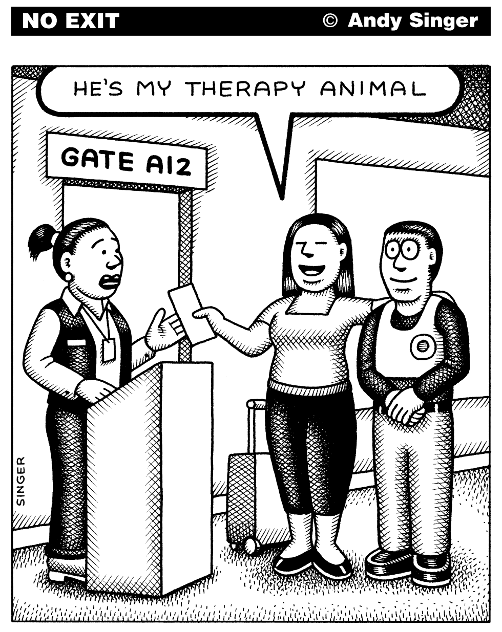 Hes My Therapy Animal