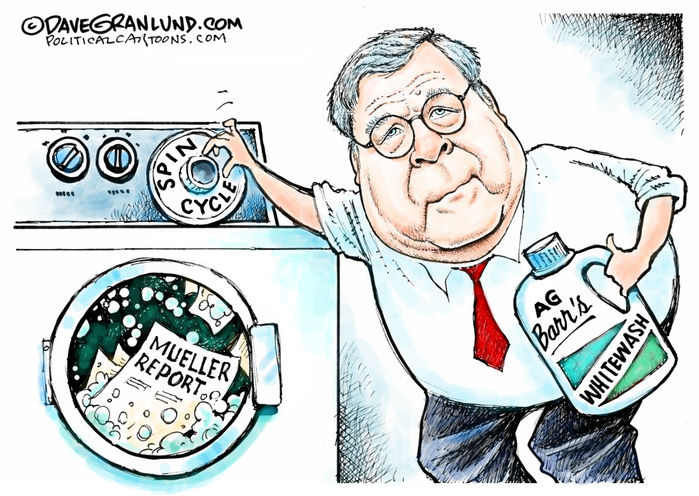  MUELLER REPORT SPIN BY AG BARR by Dave Granlund