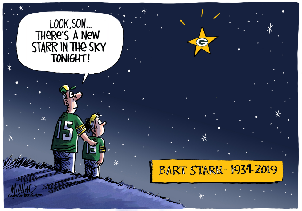  BART STARR 1934 TO 2019 by Dave Whamond