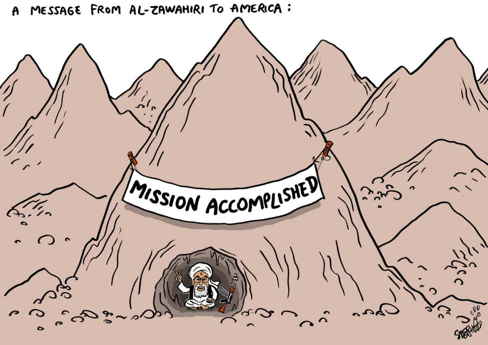 Mission accomplished for Al-Zawahiri