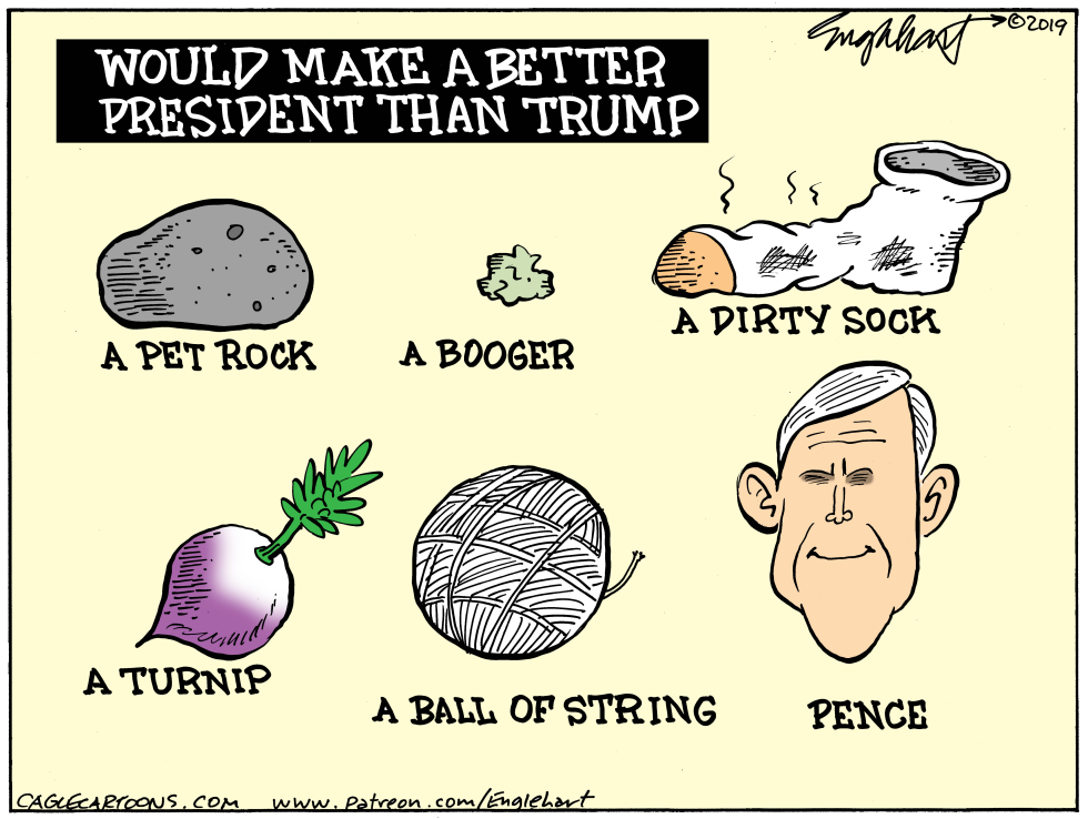  BETTER PRESIDENT by Bob Englehart