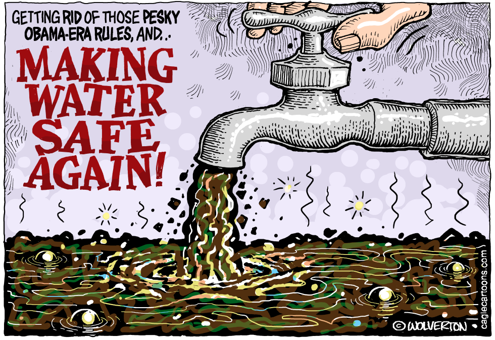  OBAMA WATER RULES REPEAL by Wolverton