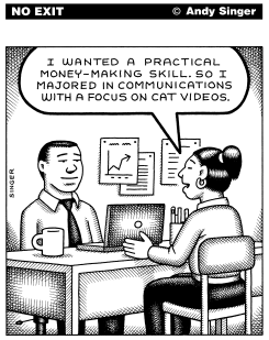MAJORED IN CAT VIDEOS by Andy Singer