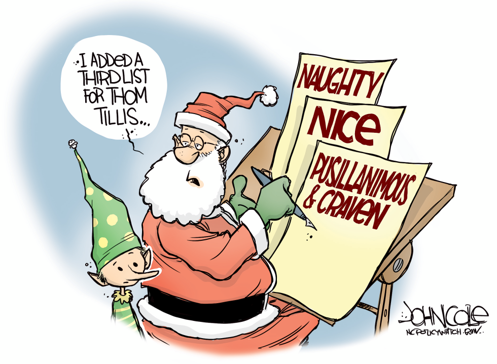  LOCAL NC THOM TILLIS AND SANTA'S LIST by John Cole