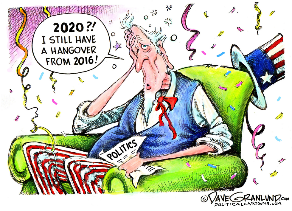  NEW YEAR 2020 HANGOVER by Dave Granlund