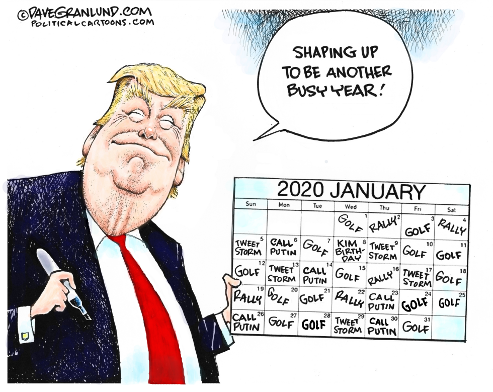  TRUMP CALENDAR 2020 by Dave Granlund