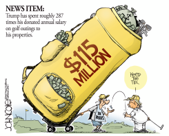 TRUMP GOLF COSTS VS SALARY by John Cole