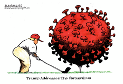 TRUMP ADDRESSES THE CORONAVIRUS by Jimmy Margulies