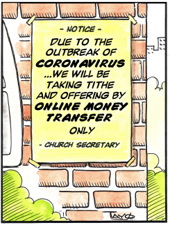CORONAVIRUS - CHURCH TAKINGS by Tayo Fatunla